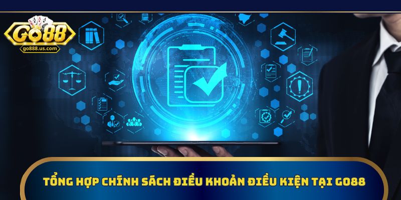 Khám phá điều khoản điều kiện quan trọng tại Go88 cho người chơi